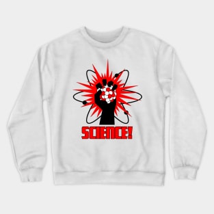 Science! Crewneck Sweatshirt